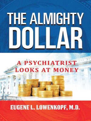 cover image of The Almighty Dollar